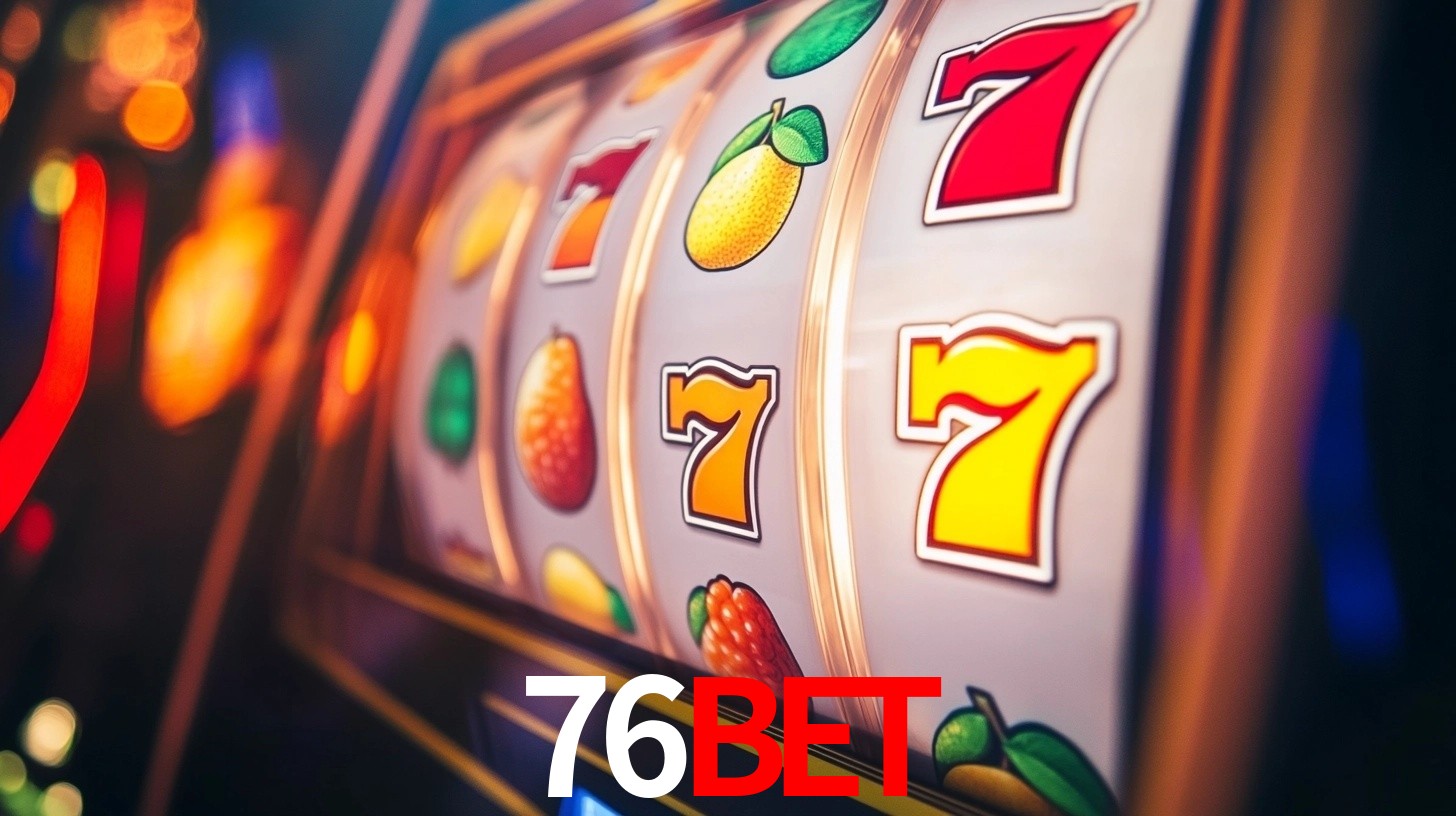 76Bet,76Bet Vip Login