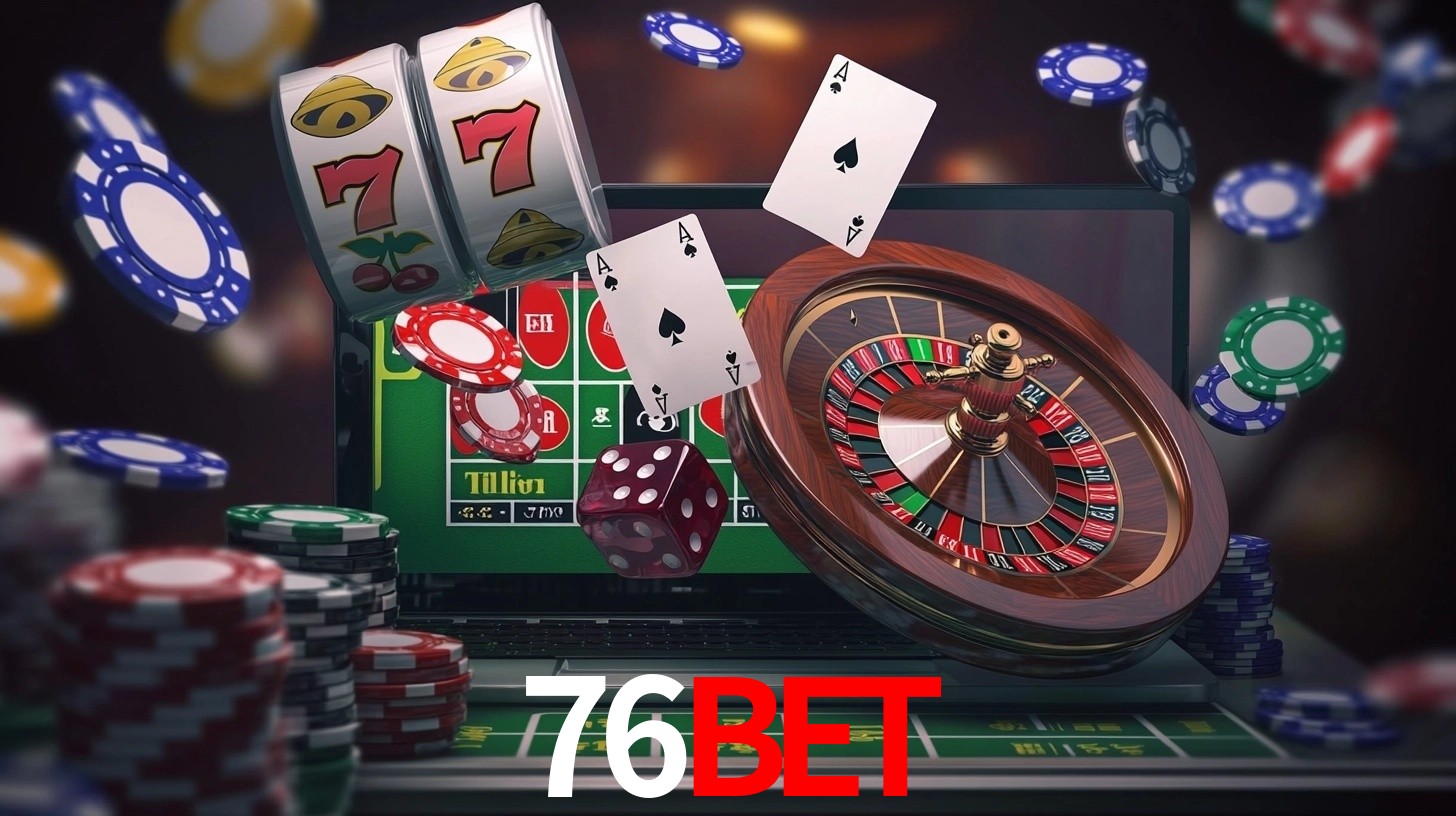 76Bet: Jogos de Caça-Níqueis-Altas Recompensas, Roleta-Velocidade, Blackjack-Desafios Máximos